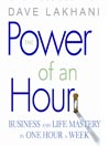The Power of an Hour